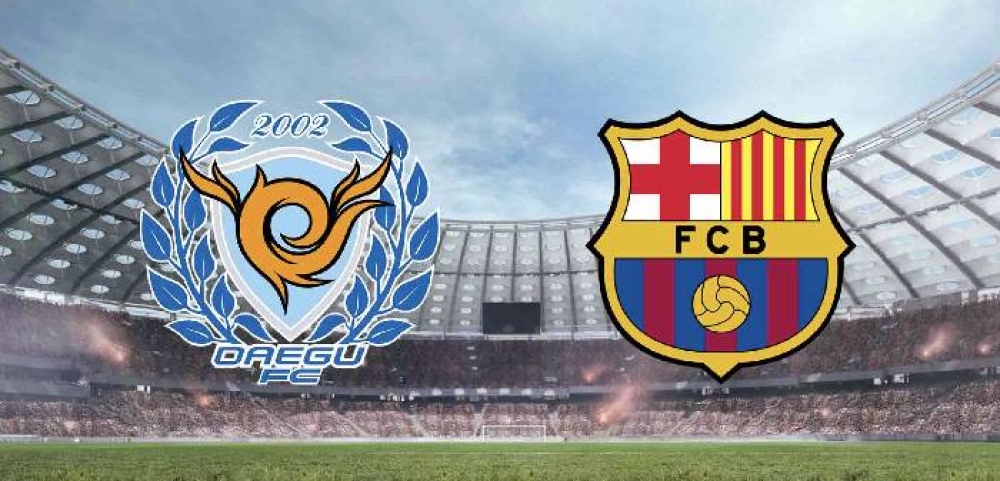 Nhận định soi kèo Daegu FC vs Barcelona, 18h00 ngày 4/8 – giao hữu