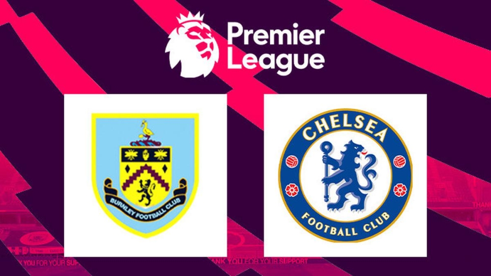 Nhận định, soi kèo Burnley vs Chelsea, 21h00 ngày 07/10 - giải Ngoại hạng Anh