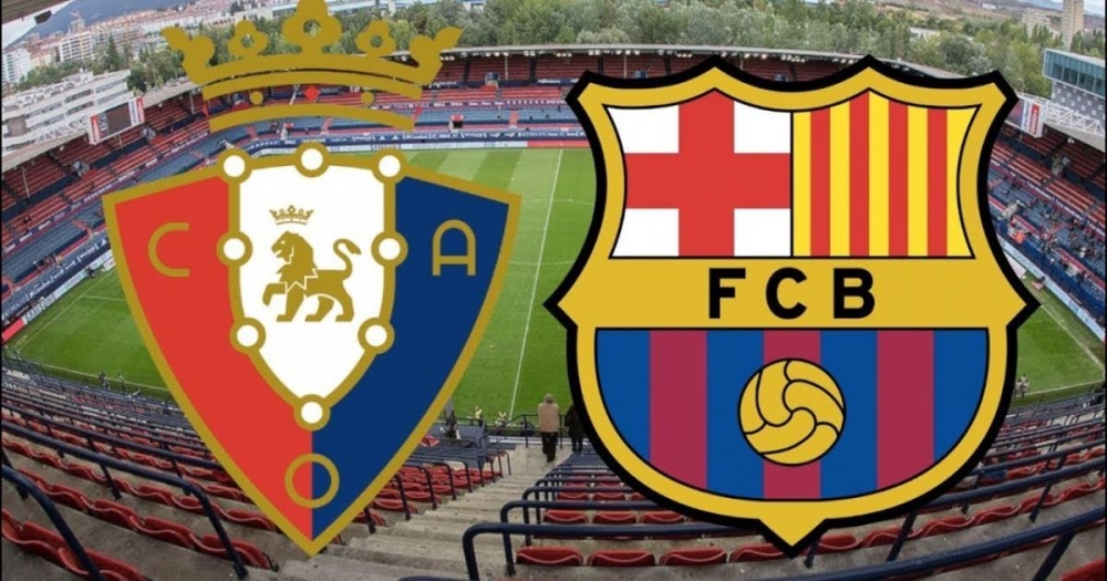 Nhận định, soi kèo Osasuna vs Barcelona, 02h00 ngày 4/9 - giải La Liga